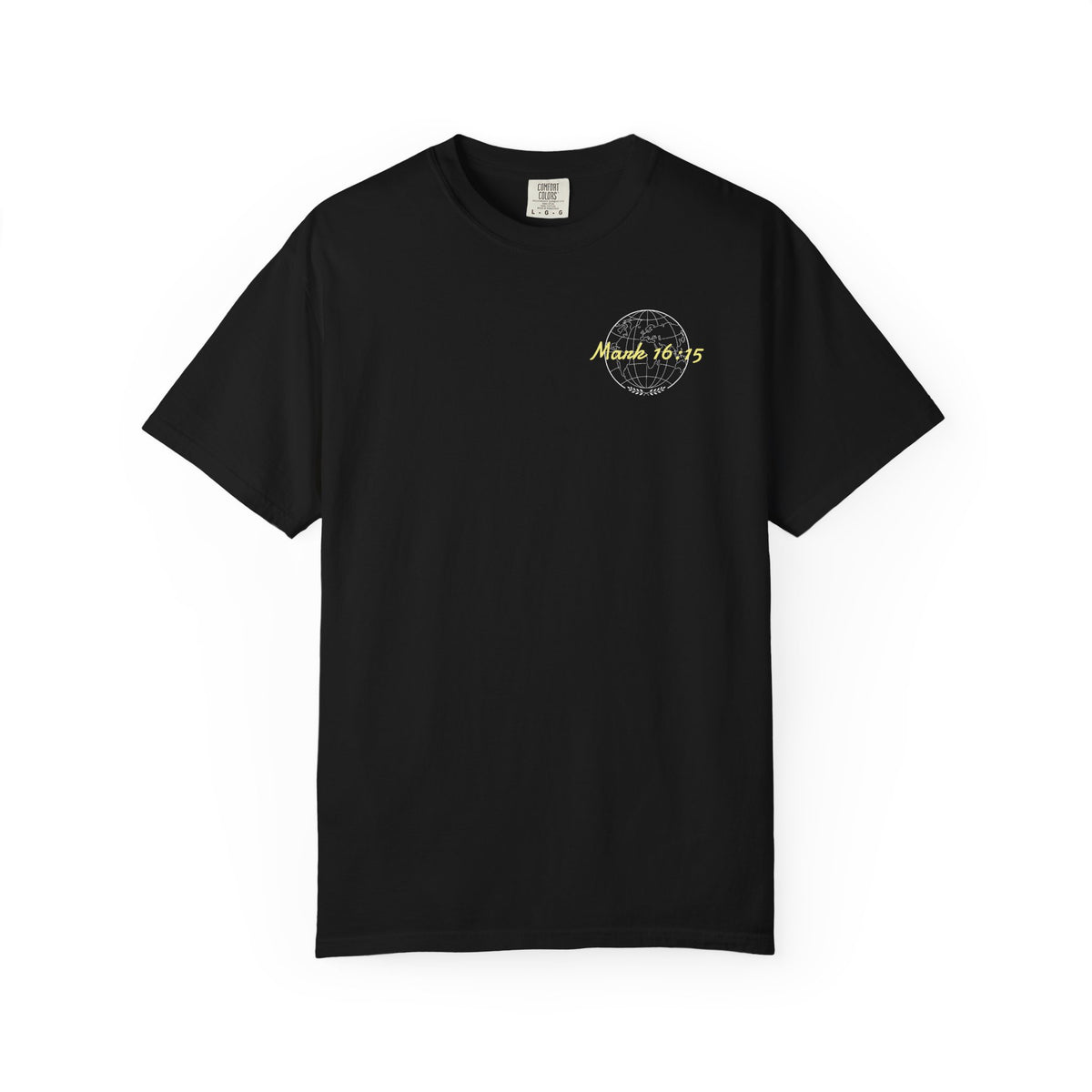 "Mark 16:15" Unisex T-Shirt