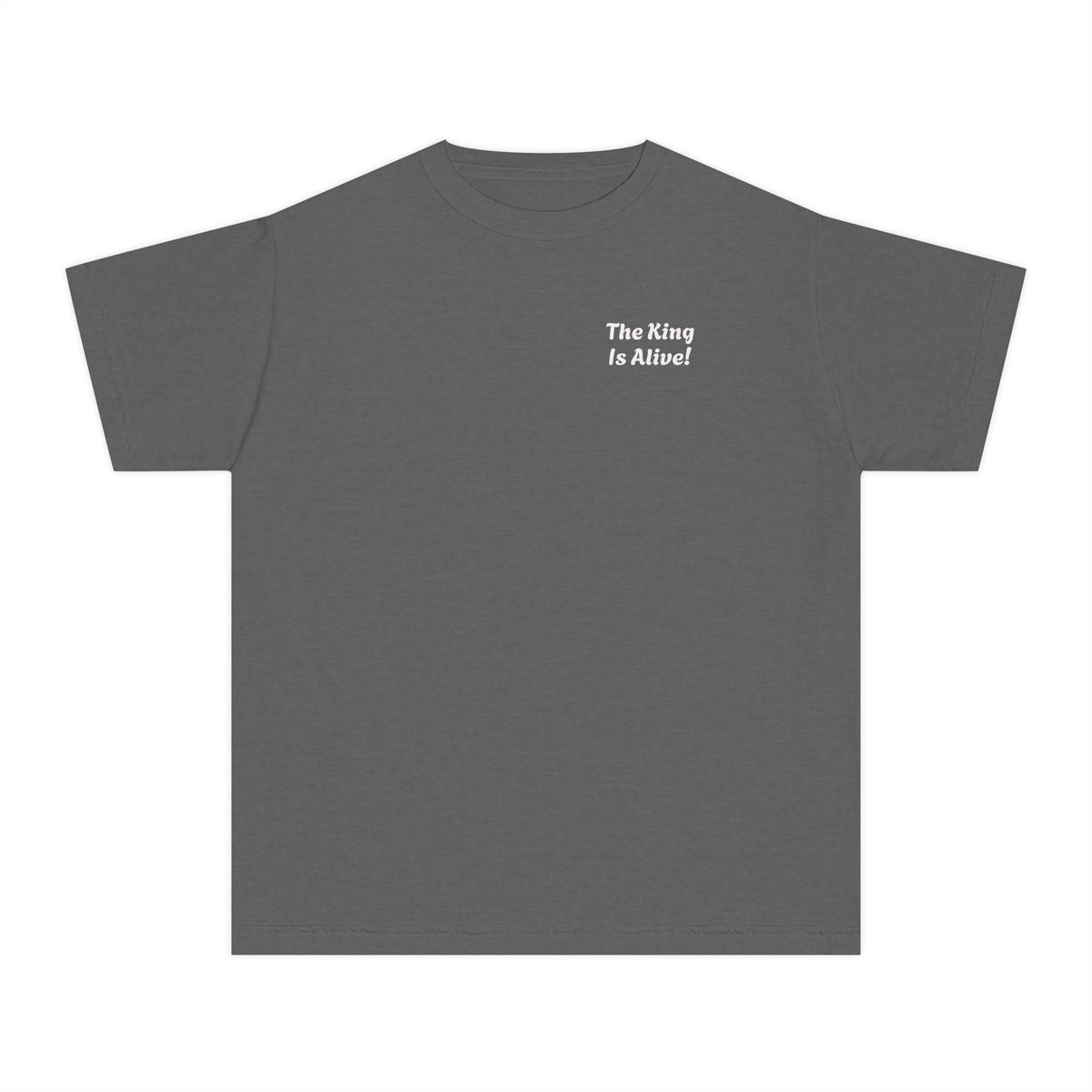 "The King is Alive" Youth Unisex T-Shirt