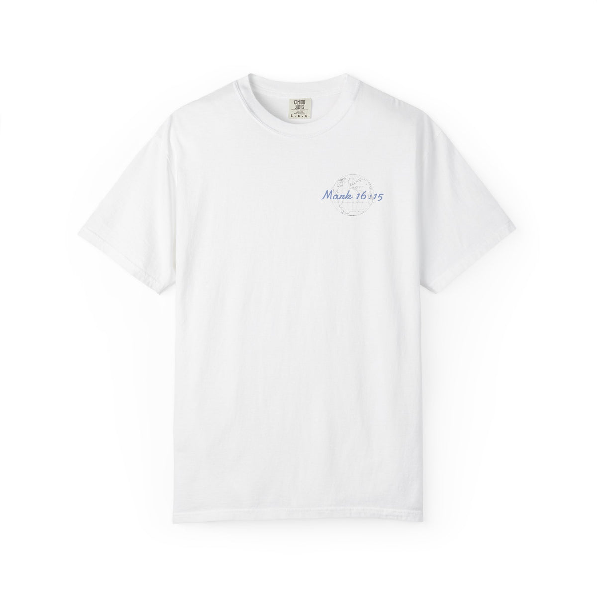 "Mark 16:15" Unisex T-Shirt