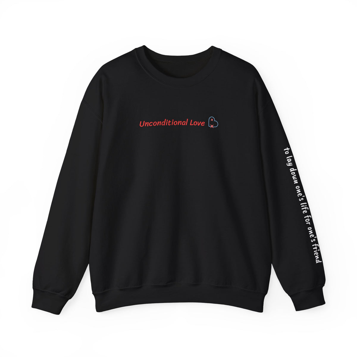 "Unconditional Love" Unisex Crewneck