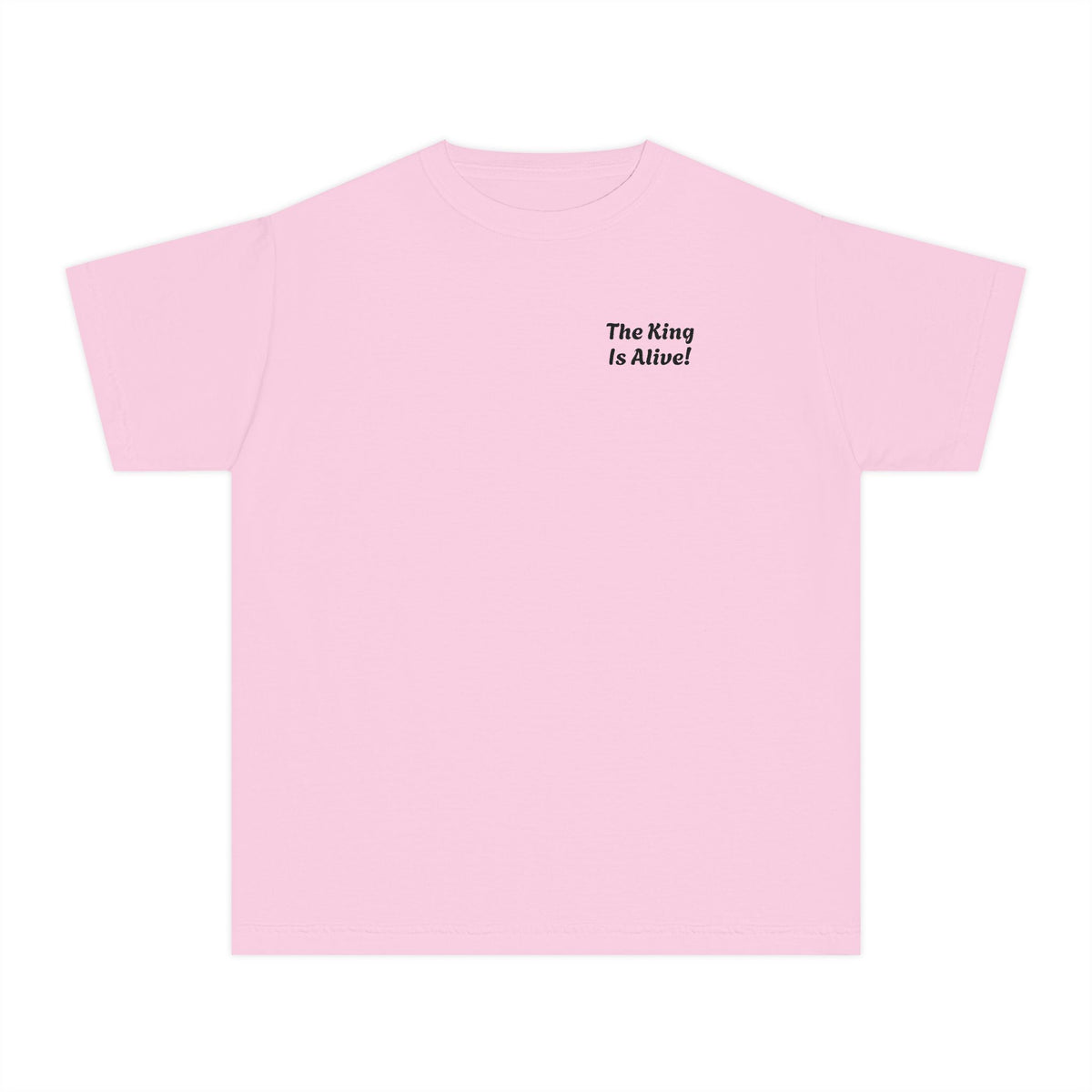"The King is Alive" Youth Unisex T-Shirt