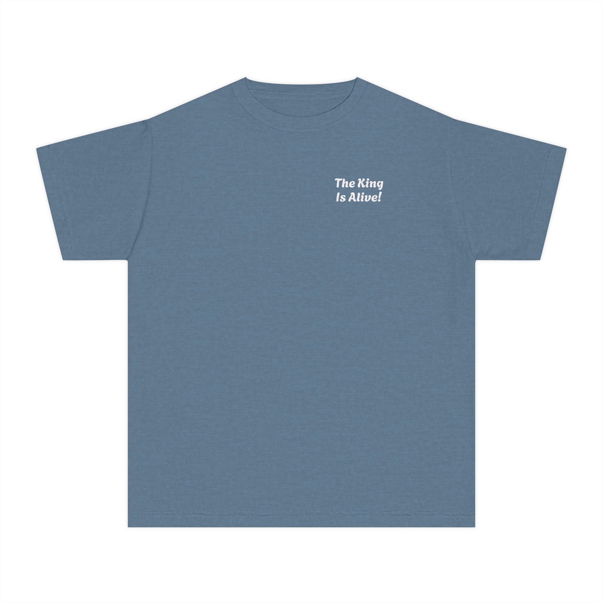 "The King is Alive" Youth Unisex T-Shirt