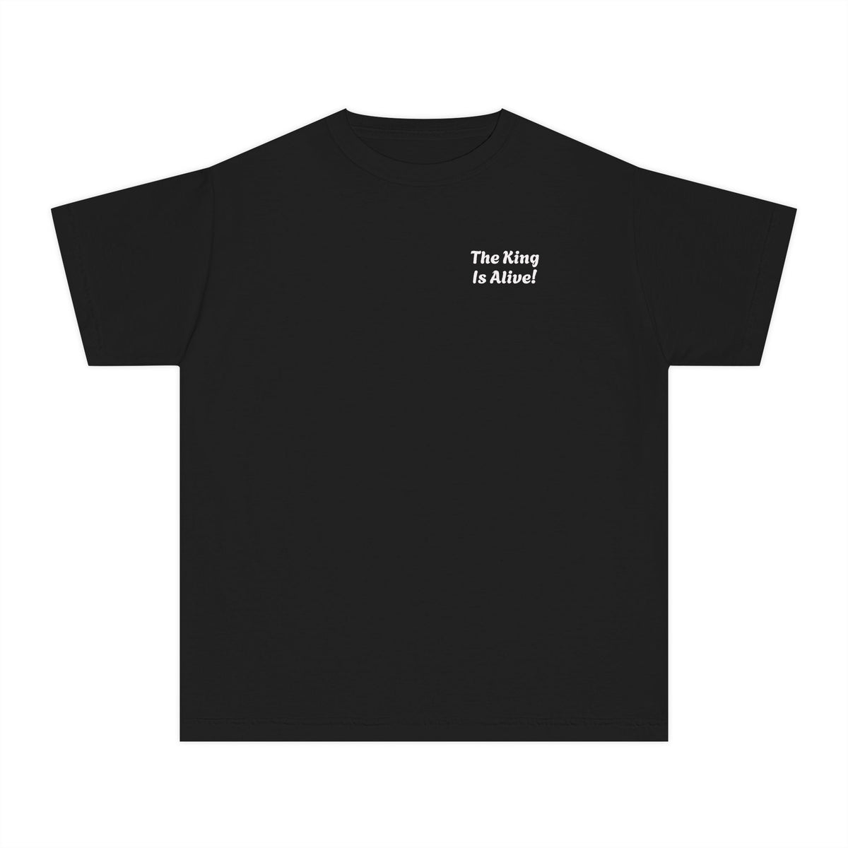 "The King is Alive" Youth Unisex T-Shirt
