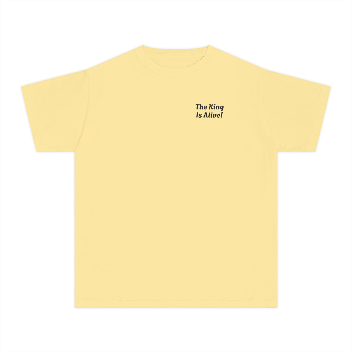 "The King is Alive" Youth Unisex T-Shirt