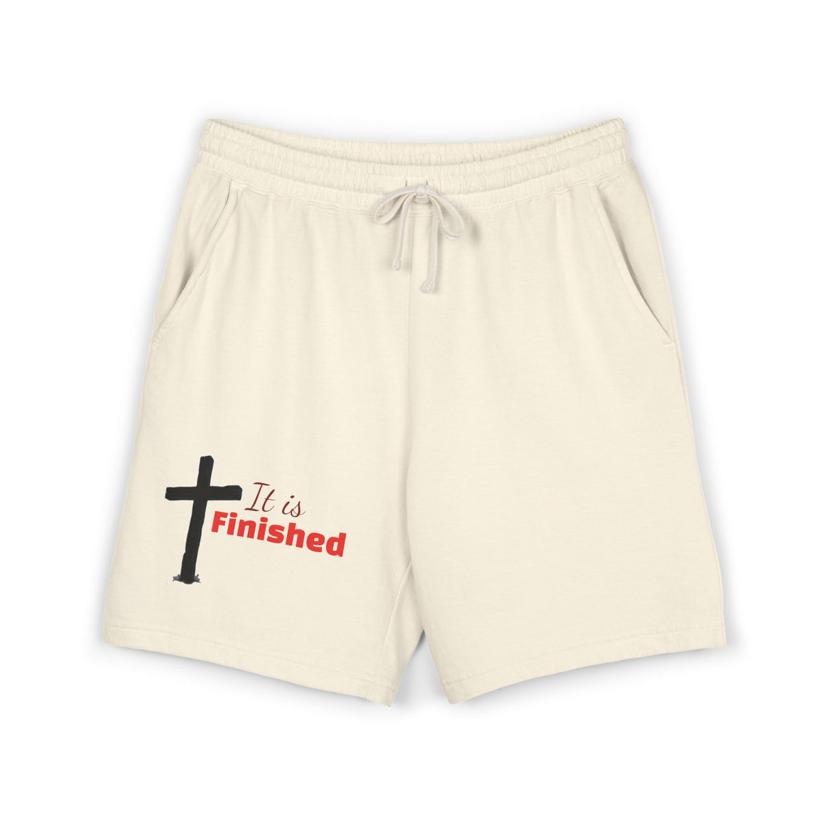"It is Finished" Unisex Shorts
