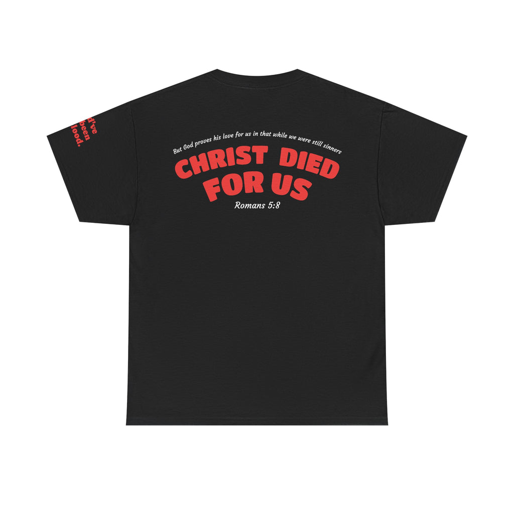 “Christ Died For Us” Unisex T-Shirt
